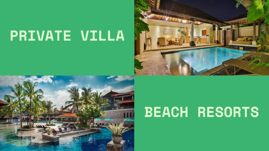 Planning a Bali Holiday with a Toddler in 2025: Everything You Need to Know Before You Go 6 bali resort vs private villa